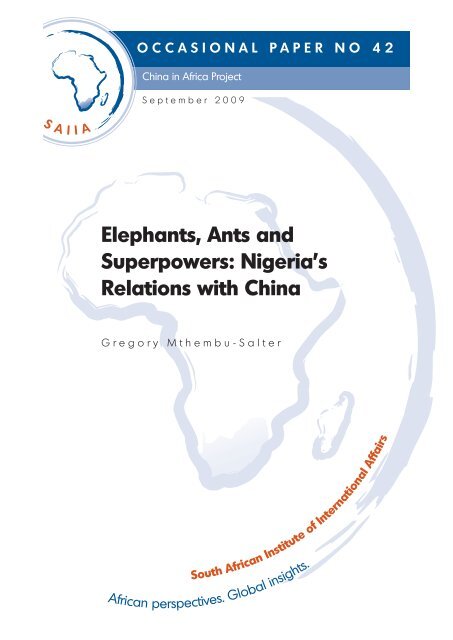 Elephants, Ants and Superpowers: Nigeria's Relations with China