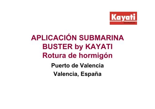 AplicaciÃ³n Submarina mediante BUSTER by KAYATI - Puerto ... - Qsi