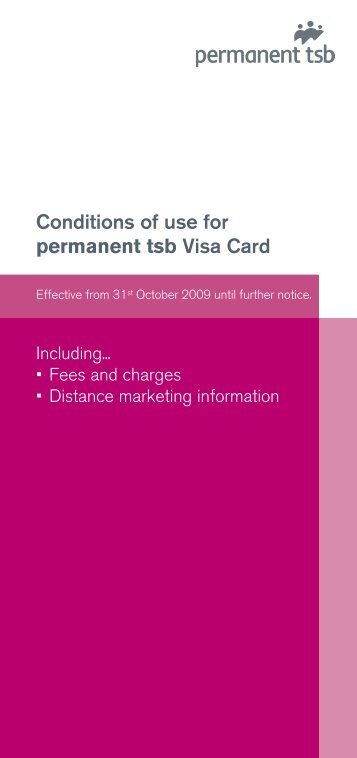 Conditions of use for permanent tsb Visa Card