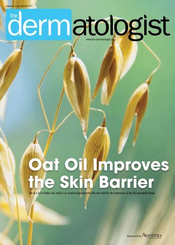 Oat Oil Improves the Skin Barrier - The Dermatologist