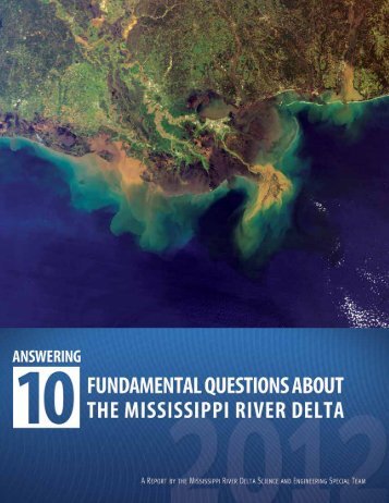 Answering 10 Fundamental Questions about the Mississippi River