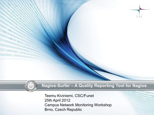 Nagios-Surfer - A Quality Reporting Tool for Nagios