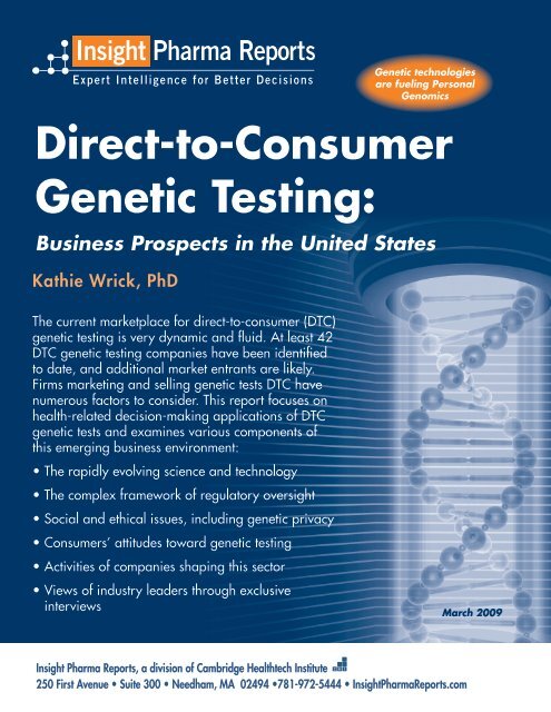 Direct-to-Consumer Genetic Testing: - Bio-IT World