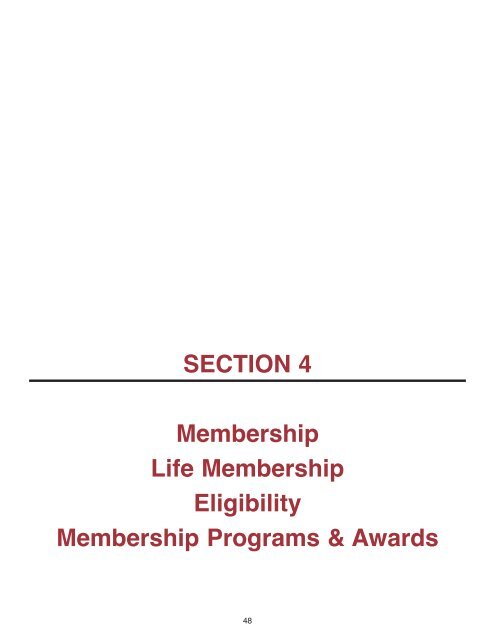 SECTION 4 Membership Life Membership Eligibility Membership ...