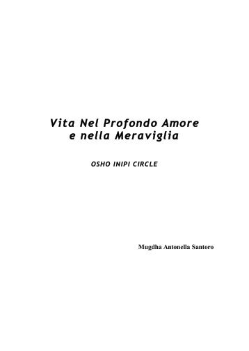 Vita Nel Profondo Amore e nella Meraviglia - Academy of Light