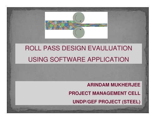 roll pass design evauluation using software application - IIM