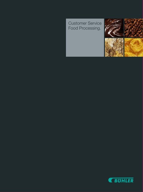 Customer Service Food Processing (754.35 KB) - Bühler