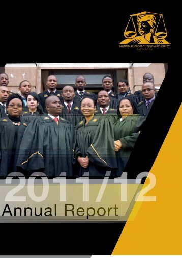 NPA Annual Report 2011/2012 - National Prosecuting Authority