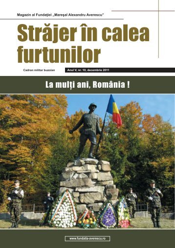 La mulÅ£i ani, RomÃ¢nia! - Revista ForÅ£elor Terestre