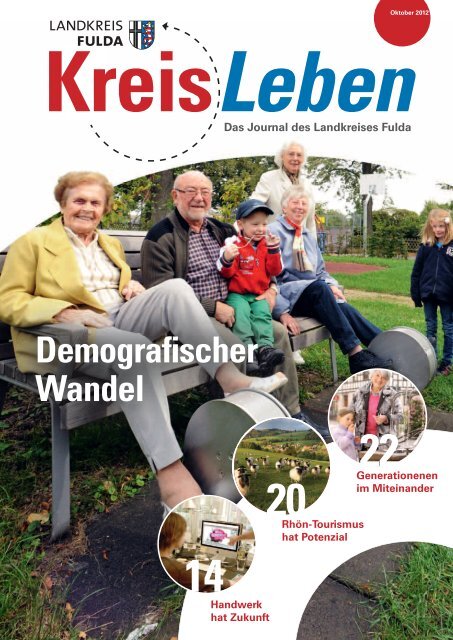 Demografischer Wandel KreisLeben - Landkreis Fulda