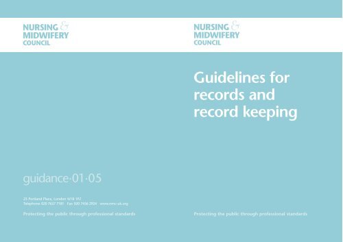 NMC guidelines for records and record keeping - Action on Elder ...