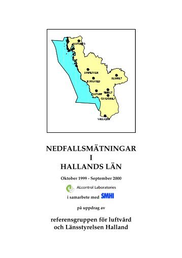 Nedfallsmätningar i Hallands län - Länsstyrelserna