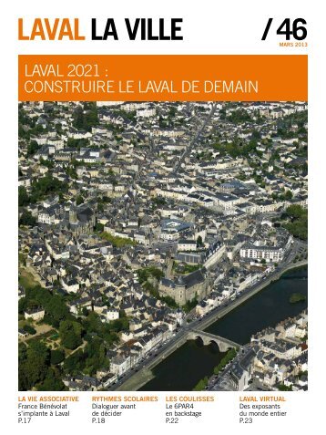 nne 08-09 / Le dossier 10-13 / Les projets 14-15 / La vie ... - Laval