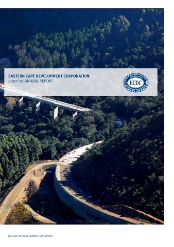 2007 / 2008 Annual Report - Eastern Cape Development Corporation