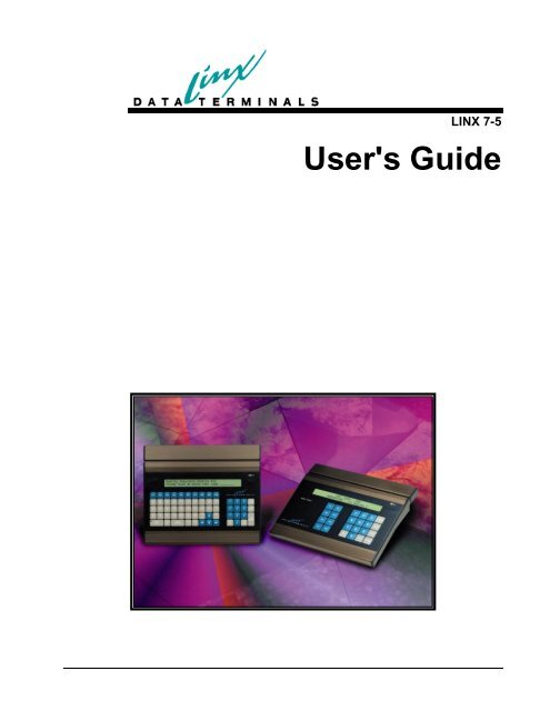 User's Guide - LINX Data Terminals