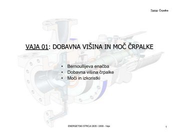 VAJA 01: DOBAVNA VIŠINA IN MOČ ČRPALKE