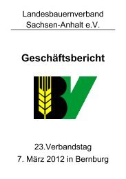 Geschäftsbericht - Landesbauernverband Sachsen-Anhalt eV