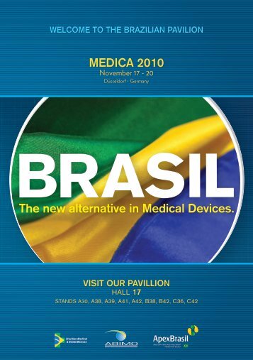 The new alternative in Medical Devices. MEDICA 2010