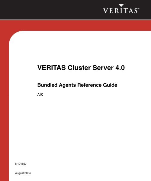 VERITAS Cluster Server 4.0 Bundled Agents Reference Guide for AIX