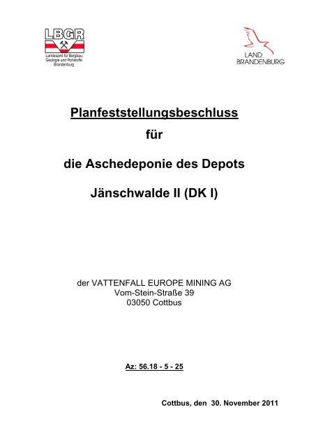 Planfeststellungsbeschluss Für Die Aschedeponie Des Depots - LBGR