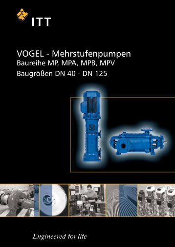 VOGEL - Mehrstufenpumpen - Pumpenfabrik Ernst Vogel