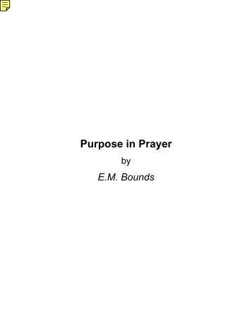 Purpose in Prayer (b) - Paradise Primitive Baptist Church