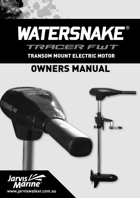 Watersnake Tracer FWT Manual - Jarvis Walker