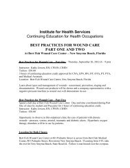 best practices for wound care part one and two - Daytona State ...