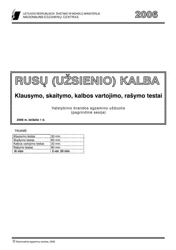 Klausymo, skaitymo, kalbos vartojimo, raÅ¡ymo testai - Nacionalinis ...