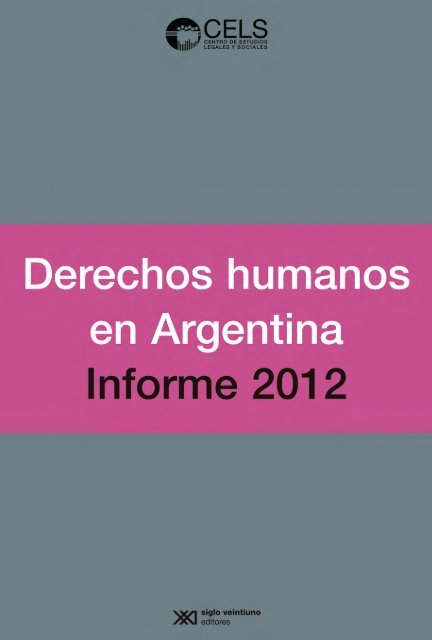 Derechos humanos en Argentina - Estamos en fueradelexpediente ...