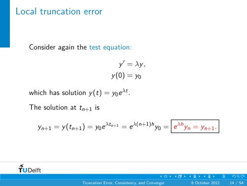 Lecture 6: =1=Truncation Error, Consistency, and Convergence