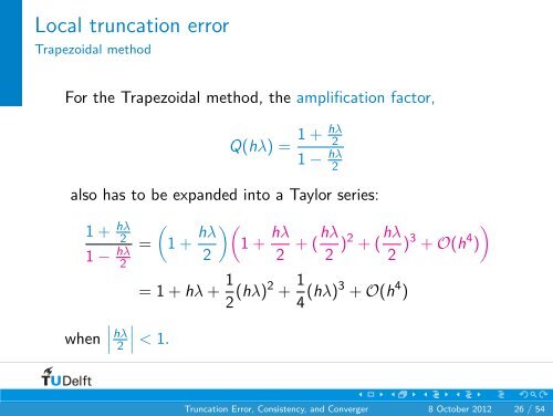 Lecture 6: =1=Truncation Error, Consistency, and Convergence