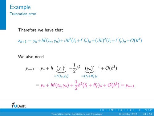 Lecture 6: =1=Truncation Error, Consistency, and Convergence