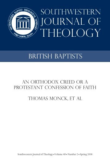 The Orthodox Creed, 1679 - Baptist Theology