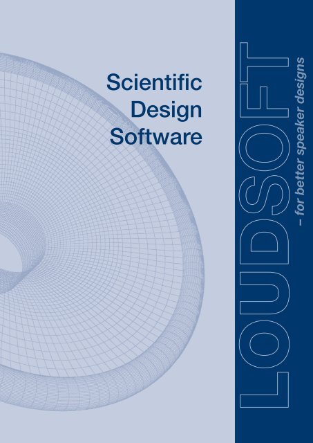 Download the full LOUDSOFT brochure