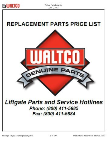 Waltco Parts Price List June 1,2011 FP = Factory Pricing Pricing is ...