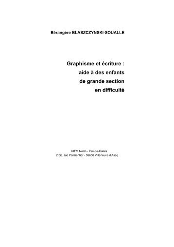 Graphisme et Ã©criture : aide Ã  des enfants de grande section ... - IUFM