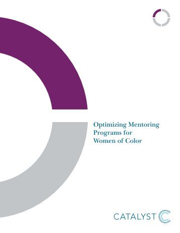 Optimizing Mentoring Programs for Women of Color - Catalyst