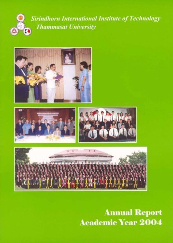 SIIT Annual Report, Academic Year 2004 - Sirindhorn International ...