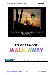 Relato ganador: Walk Away - CRIE NaturÃ¡vila