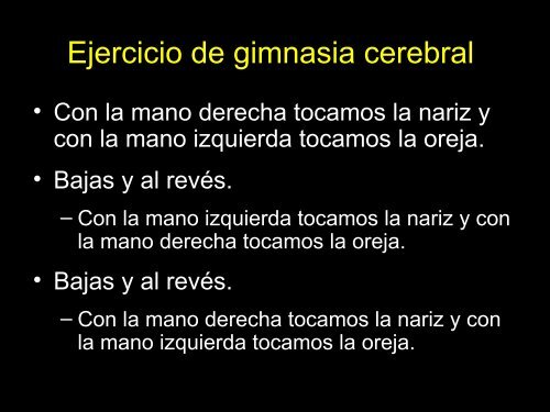 Una pequeña dinámica de gimnasia cerebral - UNPA