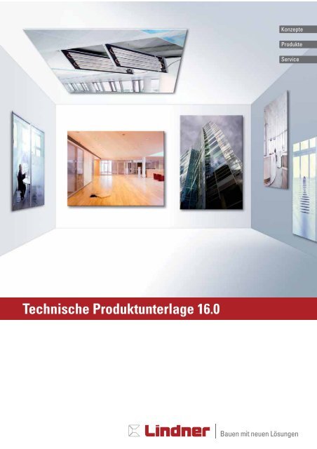 Technische Produktunterlage 16.0 (Auszug ... - Lindner Group