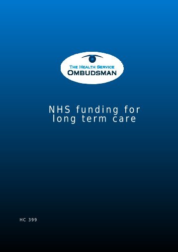 NHS funding for long term care - the Parliamentary and Health ...