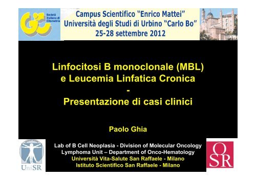 Linfocitosi B monoclonale (MBL) e Leucemia Linfatica ... - Enea