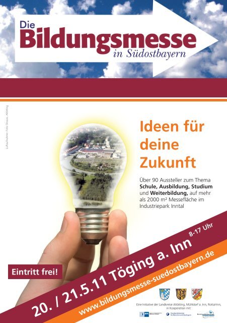 Ideen für deine Zukunft Eintritt frei! - Landratsamt Altötting