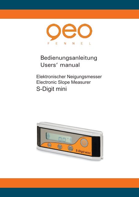 Bedienungsanleitung Users' manual S-Digit mini - geo-FENNEL ...