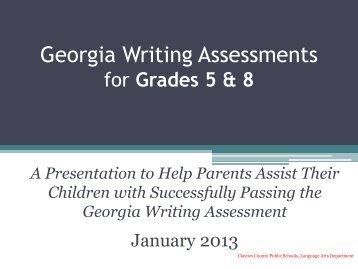 Georgia Writing Assessments - Clayton County Public Schools