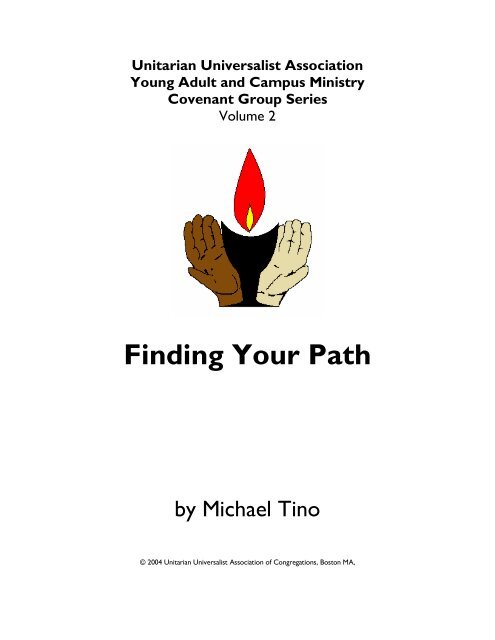 Finding Your Path - UUA - Unitarian Universalist Association