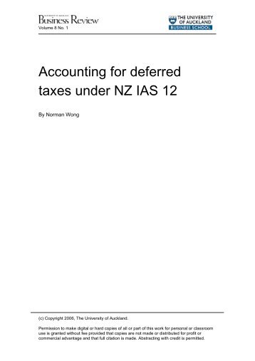 Accounting for deferred taxes under NZ IAS 12 - University of ...