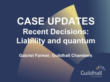 Case Updates - Gabriel Farmer - June 2013 - Guildhall Chambers